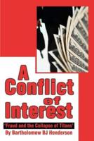 A Conflict of Interest: 'Fraud and the Collapse of Titans'