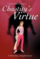 Chastity's Virtue:A Michael Marcus Mystery