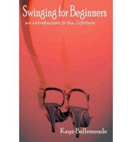 Swinging for Beginners