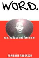 Word:rap, politics and feminism