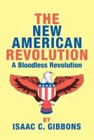 The New American Revolution:A Bloodless Revolution