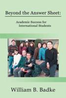 Beyond the Answer Sheet:Academic Success for International Students