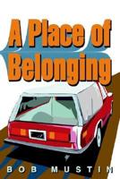 A Place of Belonging