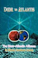 Door to Atlantis:The Mars Atlantis Alliance