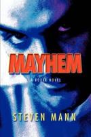 Mayhem: A Boxer Novel