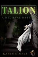 Talion: A Medieval Mystery