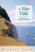 The Blue Vale:Poems from Mallaig and Beyond
