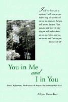 You in ME and I in You:Scenes, Reflections, Meditations & Prayers on Intima