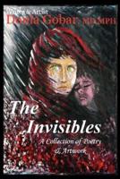 The Invisibles:A Collection of Poetry & Artwork