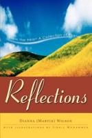 Reflections:From the Heart A Collection of Poetry