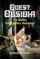 Quest to Obsidia:The Second Peter McFall Adventure
