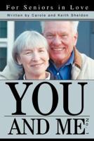 You And Me No. 1:For Seniors in Love