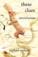 these clues:selected poems