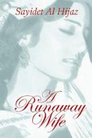 A Runaway Wife