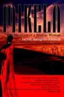 Mikela: Memoirs of a Maasai Woman