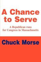 A Chance to Serve:A Republican runs for Congress in Massachusetts