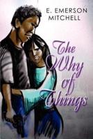 The Why of Things