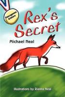 Rex's Secret:A Courageous CrittersTM Book