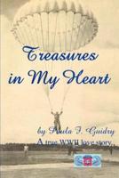 Treasures In My Heart:A true WWII love story