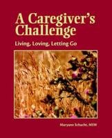 A Caregiver's Challenge