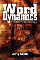 Word Dynamics:Insights For Successful Living
