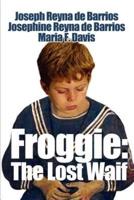 Froggie: The Lost Waif