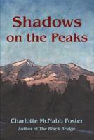 Shadows on the Peaks