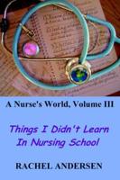 A Nurse's World, Volume III