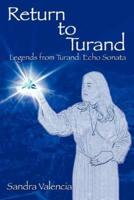 Return to Turand:Legends from Turand: Echo Sonata