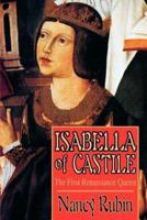Isabella of Castile:The First Renaissance Queen