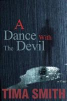 A Dance With The Devil