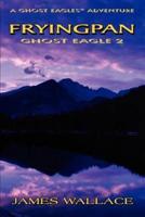 Fryingpan:Ghost Eagle 2