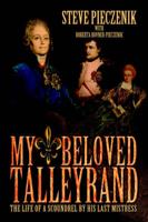 My Beloved Talleyrand