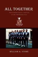 All Together: The Formidable Journey to the Gold with the 1964 Olympic Crew