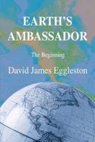 Earth's Ambassador:The Beginning
