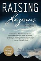 Raising Lazarus: A Memoir