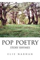 Pop Poetry:Story Rhymes