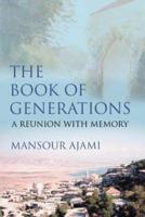The Book of Generations:A Reunion with Memory