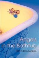 Angels in the Bathtub