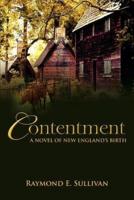 Contentment: A Novel of New England's Birth