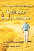 Threads Of Enlightenment:A Journey into Personal Growth