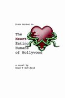 Heart Eating Humans of Hollywood