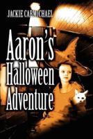 Aaron's Halloween Adventure