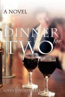 Dinner for Two:A Novel