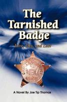 The Tarnished Badge