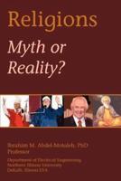Religions :Myth or Reality?