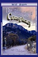 The Huachuca Conspiracy: Rescuing Our Children at Risk