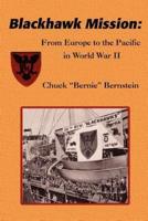 Blackhawk Mission:From Europe to the Pacific in World War II