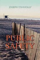 Public Safety:A Novel of 1941