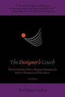 The Designer's Coach:Business Strategies for Interior Designers and Decorators